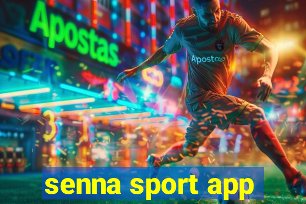 senna sport app